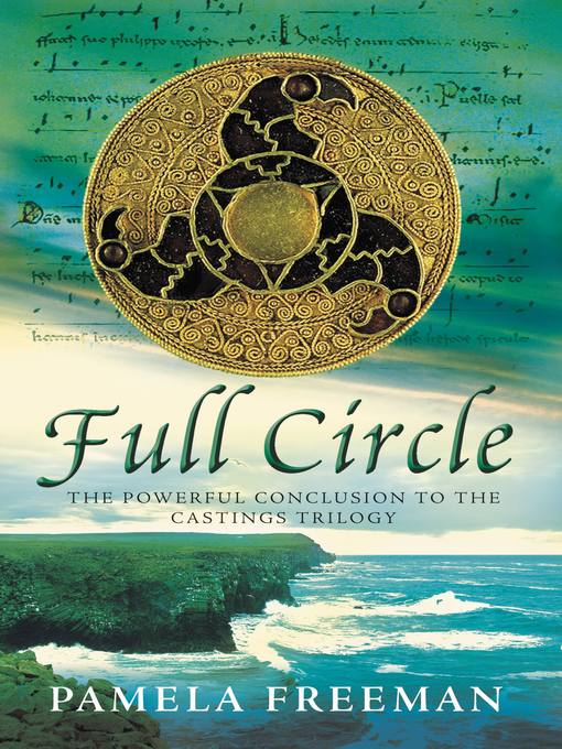 Title details for Full Circle by Pamela Freeman - Available
